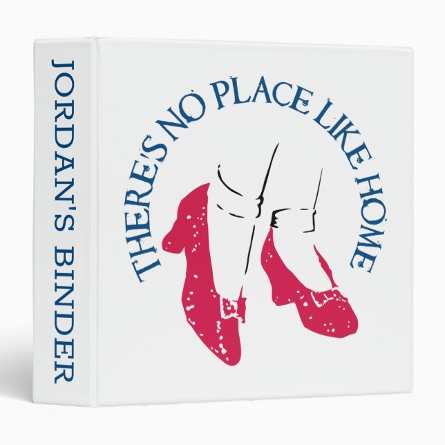The Wizard Of Oz™ | There's No Place Like Home™ 3 Ring Binder (Front/Spine)