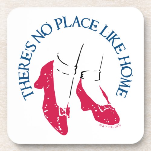The Wizard Of Oz  Theres No Place Like Home Beverage Coaster