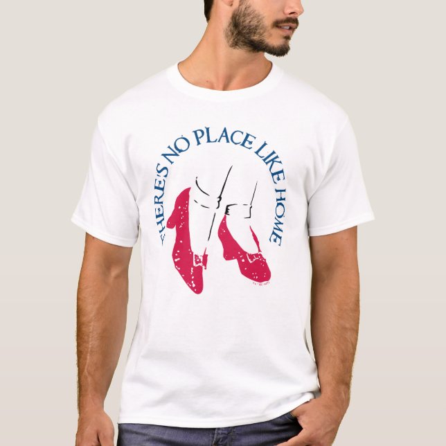 The Wizard Of Oz™ | There's No Place Like Home™ T-Shirt (Front)