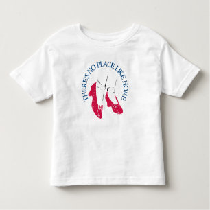 The Wizard Of Oz™   There's No Place Like Home™ T- Toddler T-shirt