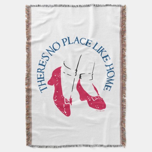 The Wizard Of Oz  Theres No Place Like Home Throw Blanket