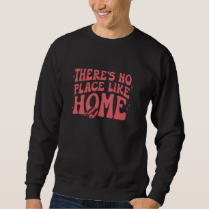 The Wizard Of Oz There's No Place Like Home Vintag Sweatshirt