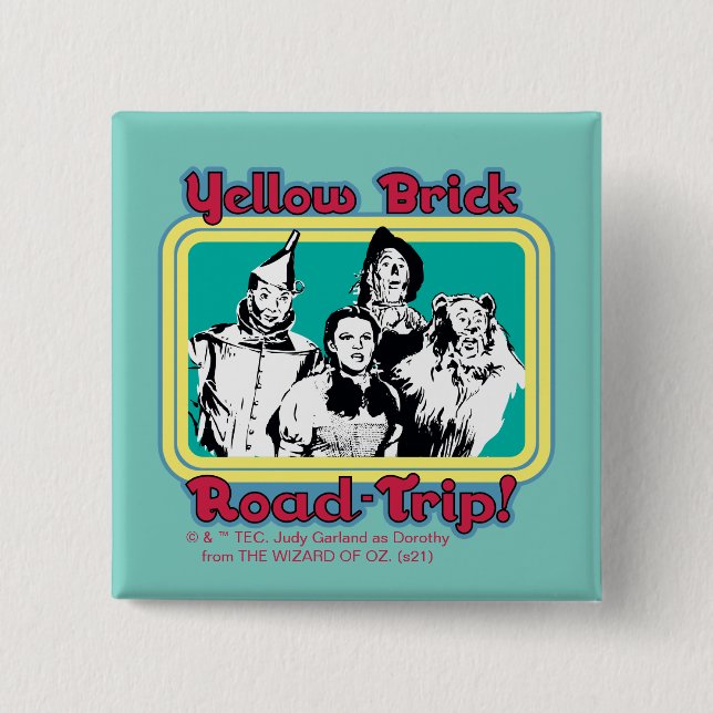 The Wizard Of Oz™ | Yellow Brick Road-Trip! Button (Front)