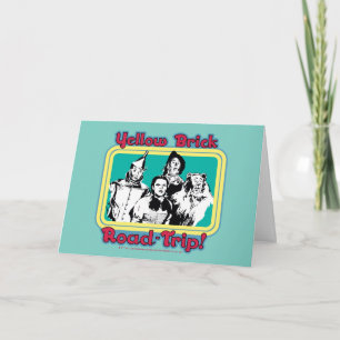 The Wizard Of Oz™   Yellow Brick Road-Trip! Card