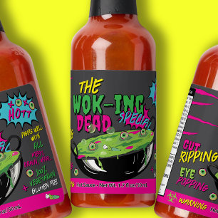The Wok-ing Dead Special Gut Ripping! Eye Popping! Hot Sauces