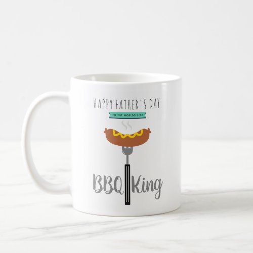 The Wolds Best BBQ King Fathers Day Or Birthday Coffee Mug