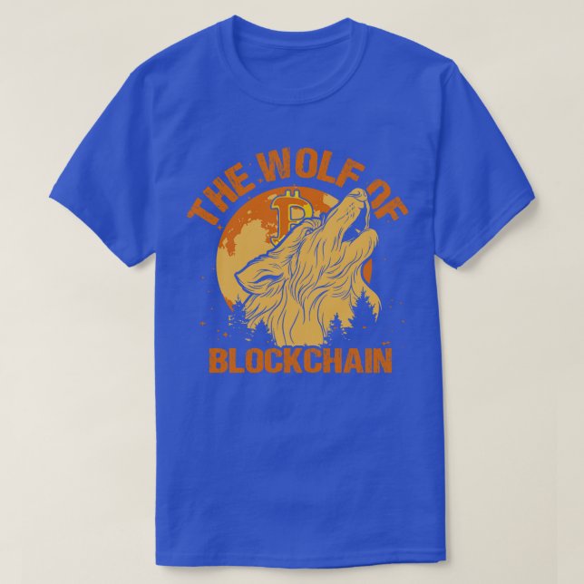 The Wolf of Blockchain Funny Bitcoin Wall Street P T-Shirt (Design Front)
