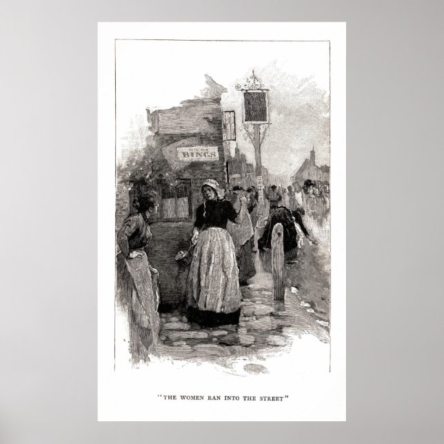 The Women Ran Into The Streets Poster (Front)