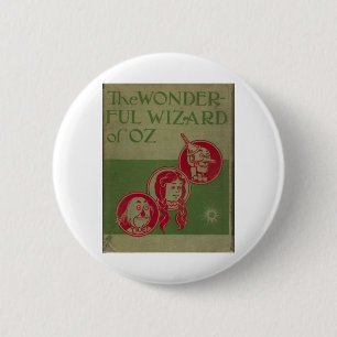 The Wonderful Wizard Of Oz Pinback Button