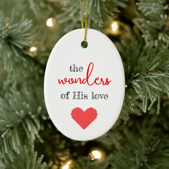 The Wonders of His Love Christmas Ornament (Tree)