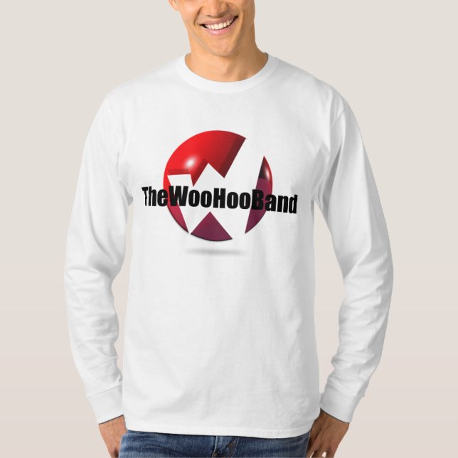 The Woo Hoo Band long sleeve T-shirt (Front)