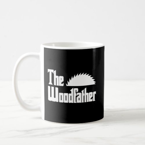 The Woodfather Saw Blade Woodworking Coffee Mug