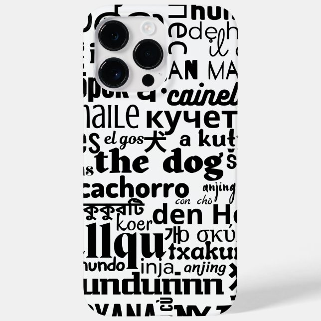 The word dog in various languages ​​black white Case-Mate iPhone case (Back)