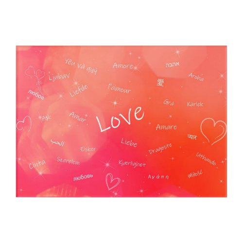 The word LOVE in many different languages  Acrylic Print