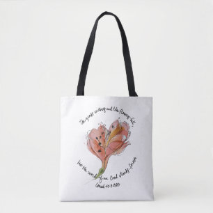 The Word of our God Stands Forever flower tote bag