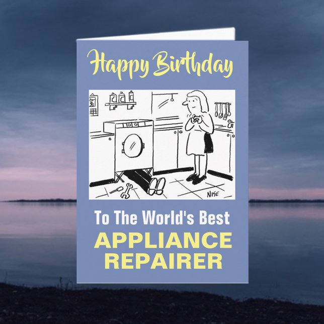 The Word's Best Appliance Repairer Happy Birthday Card (Creator Uploaded)