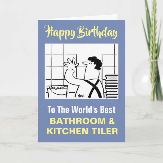 The Word's Best Bathroom & Kitchen Tiler Card (Front)