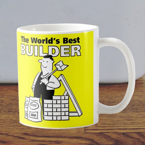 The Words Best Builder or Construction Worker Coffee Mug