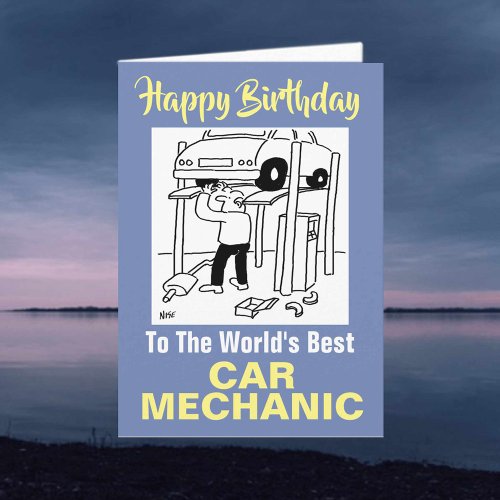 The Words Best Car Mechanic _ Happy Birthday Card