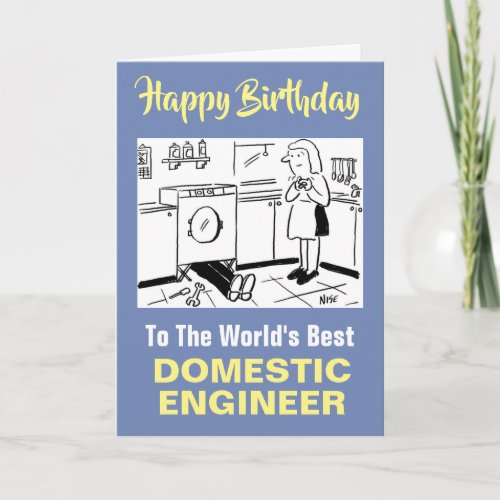 The Words Best Domestic Engineer Happy Birthday Card