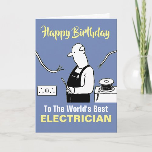 The Words Best Electrician Happy Birthday Card