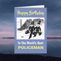 The Word's Best Policeman - Happy Birthday Card