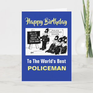 The Word's Best Policeman - Happy Birthday Card