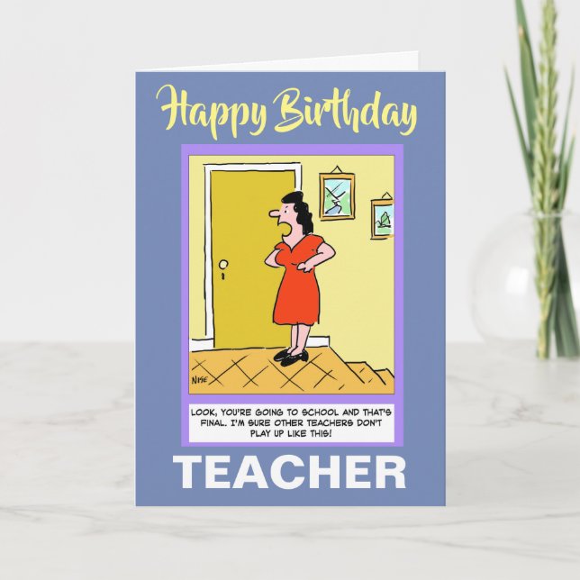 The Word's Best Teacher - Happy Birthday Card (Front)