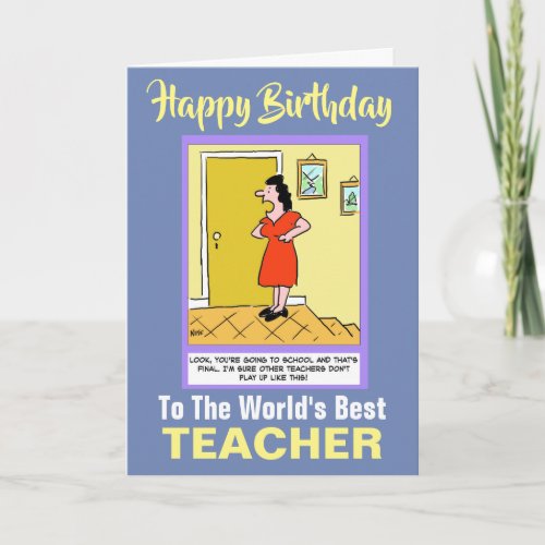 The Words Best Teacher _ Happy Birthday Card