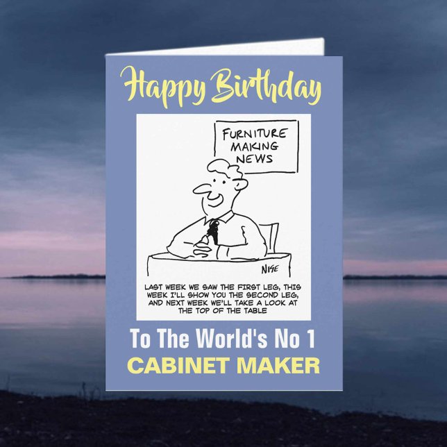 The Word's No 1 Cabinet Maker - Happy Birthday Card (Creator Uploaded)