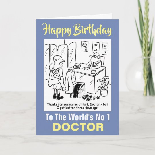 The Word's No 1 Doctor - Happy Birthday Card | Zazzle.com