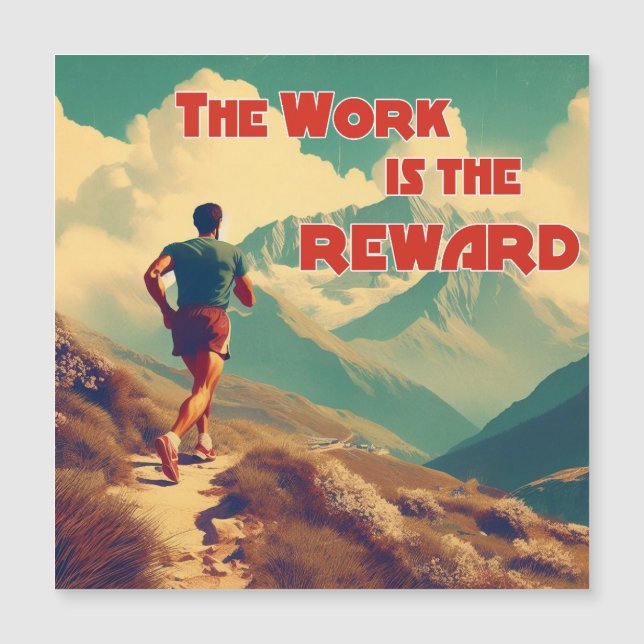 The Work Is The Reward Runner Mountains (Front)
