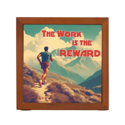 The Work Is The Reward Runner Mountains Desk Organizer