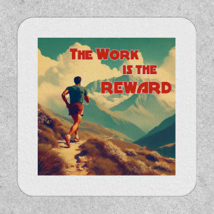 The Work Is The Reward Runner Mountains Patch