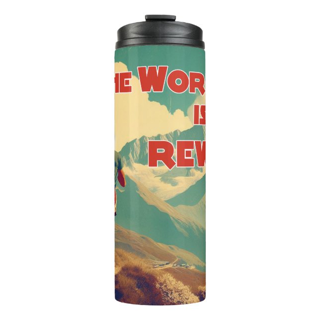 The Work Is The Reward Runner Mountains Thermal Tumbler (Front)