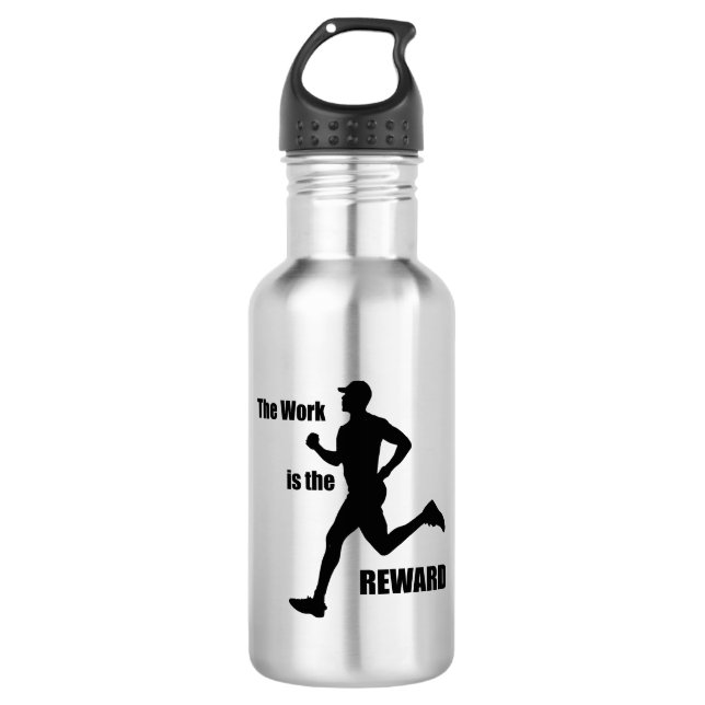 The Work Is The Reward Runner Stainless Steel Water Bottle (Front)