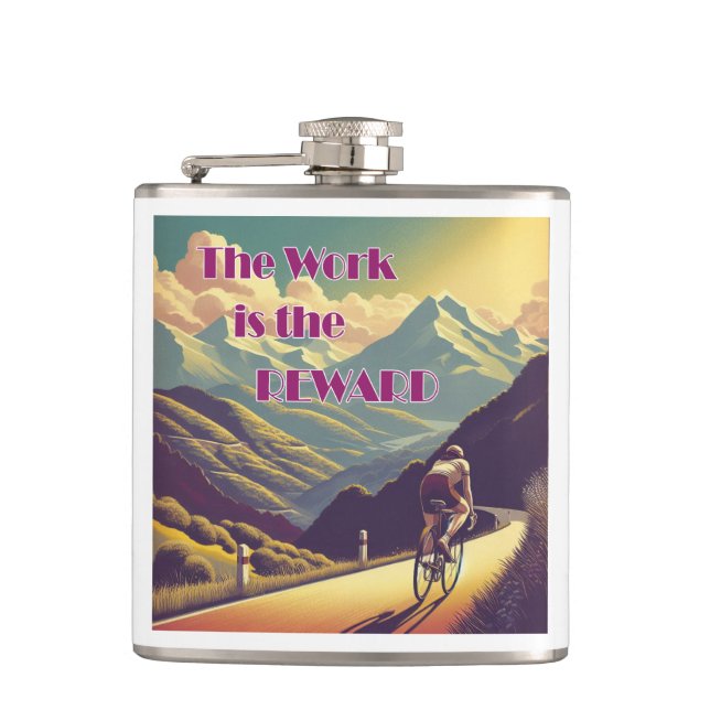 The Work Is The Reward Woman Cyclist Mountains Flask (Front)
