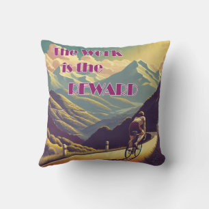 The Work Is The Reward Woman Cyclist Mountains Throw Pillow