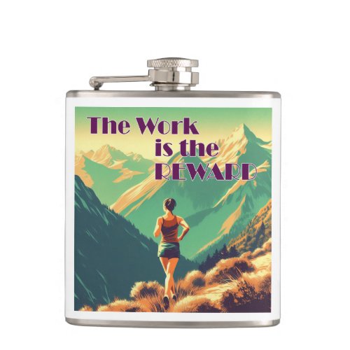 The Work Is The Reward Woman Runner Mountains Flask