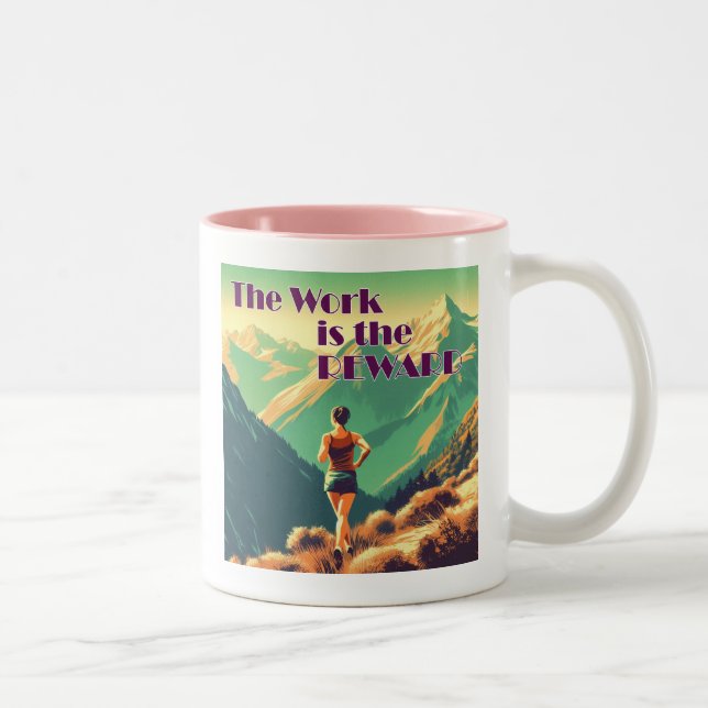 The Work Is The Reward Woman Runner Mountains Two-Tone Coffee Mug (Right)