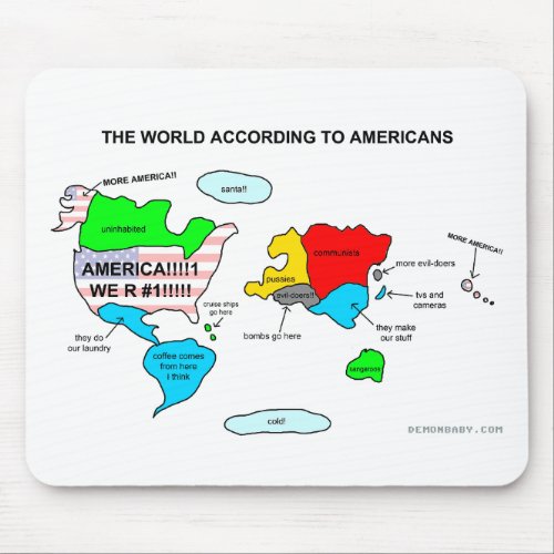 The World According to Americans Mouse Pad