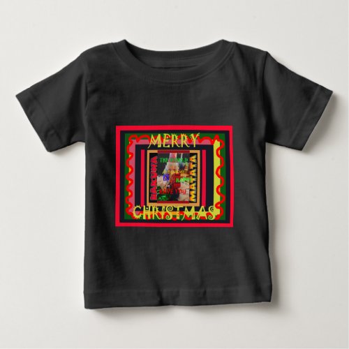The world around Me is happy to Have You colors Me Baby T_Shirt