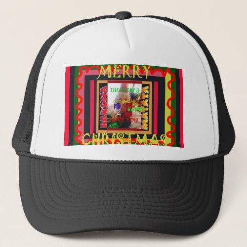 The world around Me is happy to Have You colors Me Trucker Hat