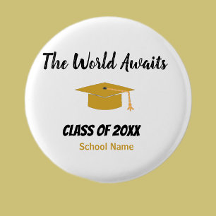 The world Awaits Graduation 2026 Button