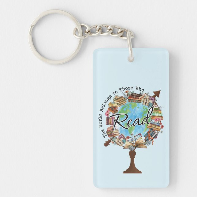 The World Belongs to Those Who Read Keychain (Front)