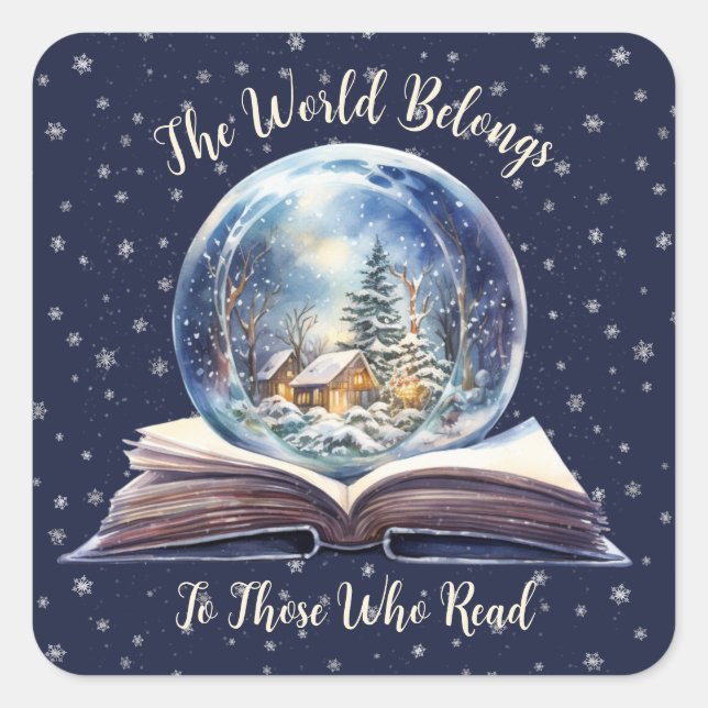 The World Belongs To Those Who Read Snowflake Square Sticker (Front)
