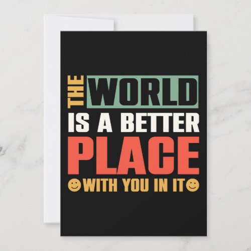 The World Is A Better Place With You In It Holiday Card