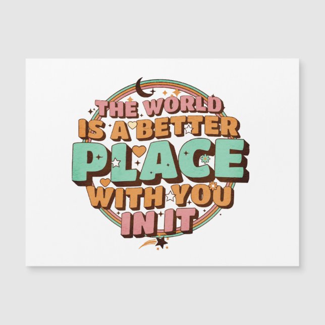 The World Is A Better Place With You In It Teacher (Front)