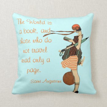 The World Is A Book Throw Pillow by lostlit at Zazzle
