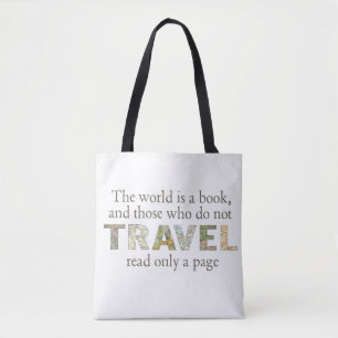 The World Is A Book Travel Map Quotation Tote Bag